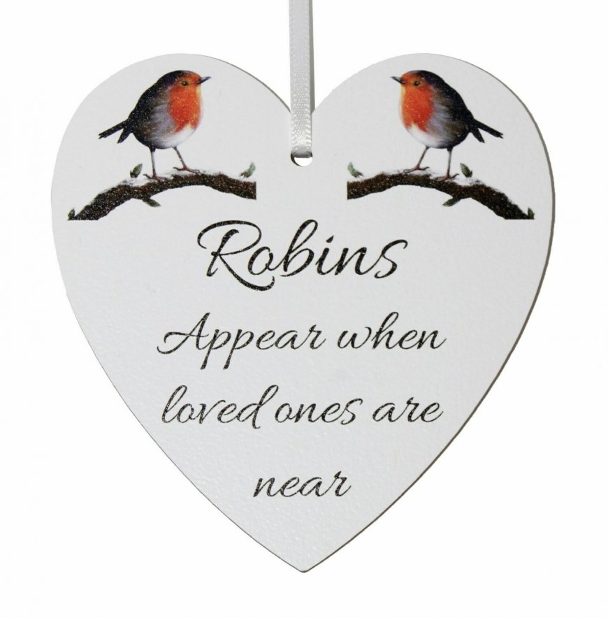 Robins appear when loved ones are near - small 9cm wooden heart - Click Image to Close