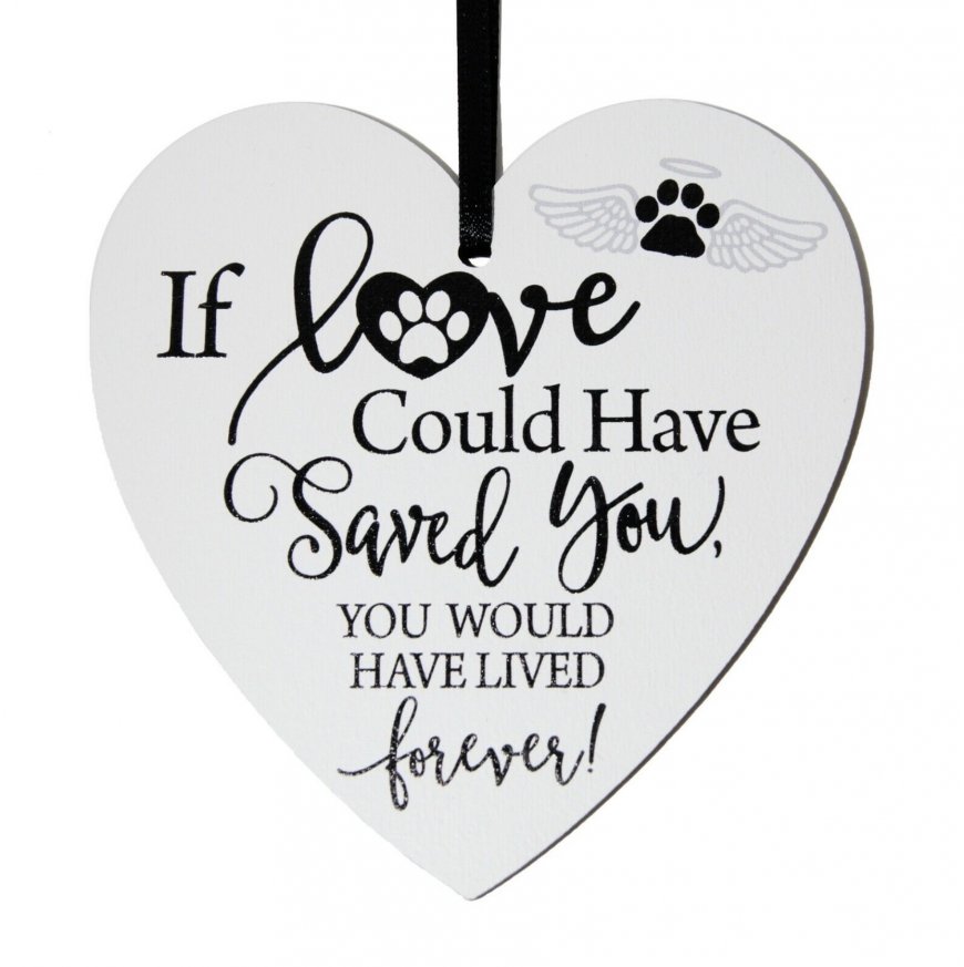 If love could have saved you ... pet small 9cm wooden heart - Click Image to Close