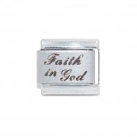 Faith in God (b) - 9mm Laser Italian charm