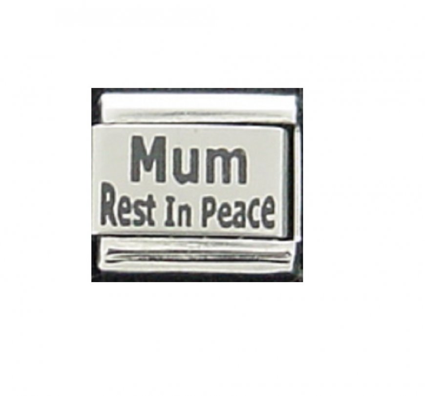 Mum Rest In Peace - plain laser 9mm Italian charm - Click Image to Close