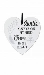 Auntie always on my mind forever in my heart - 9cm wooden heart