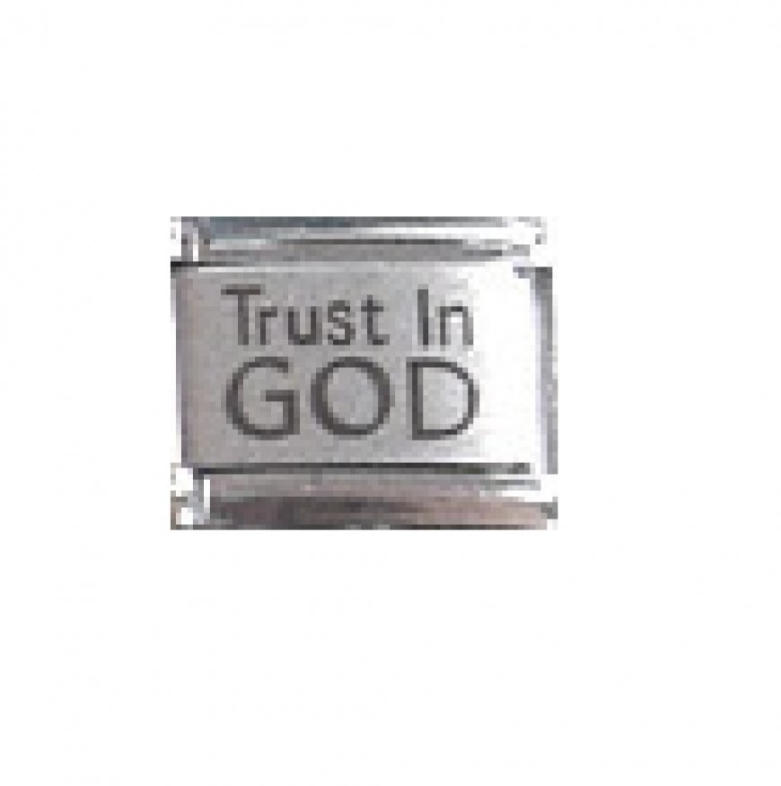 Trust in God - laser 9mm Italian charm - Click Image to Close