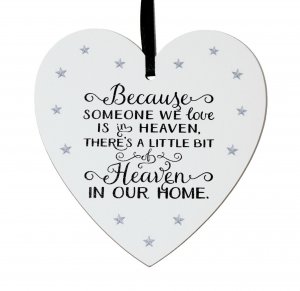 Because someone we love is in Heaven .... small 9cm wooden heart