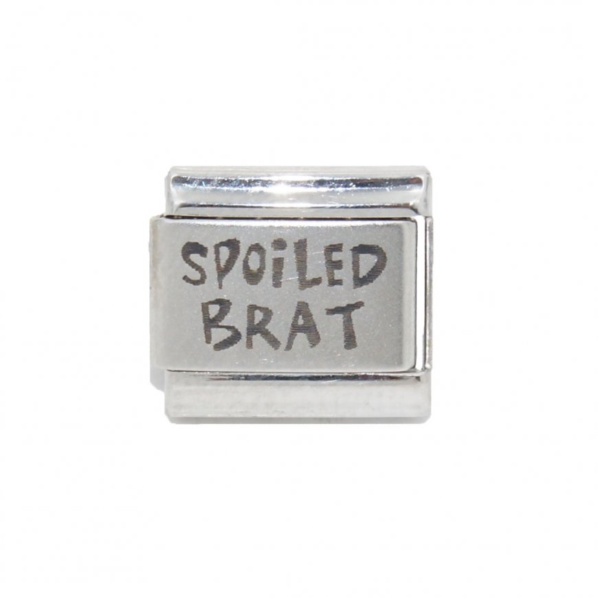 Spoiled Brat (a) - Laser 9mm Italian Charm - Click Image to Close