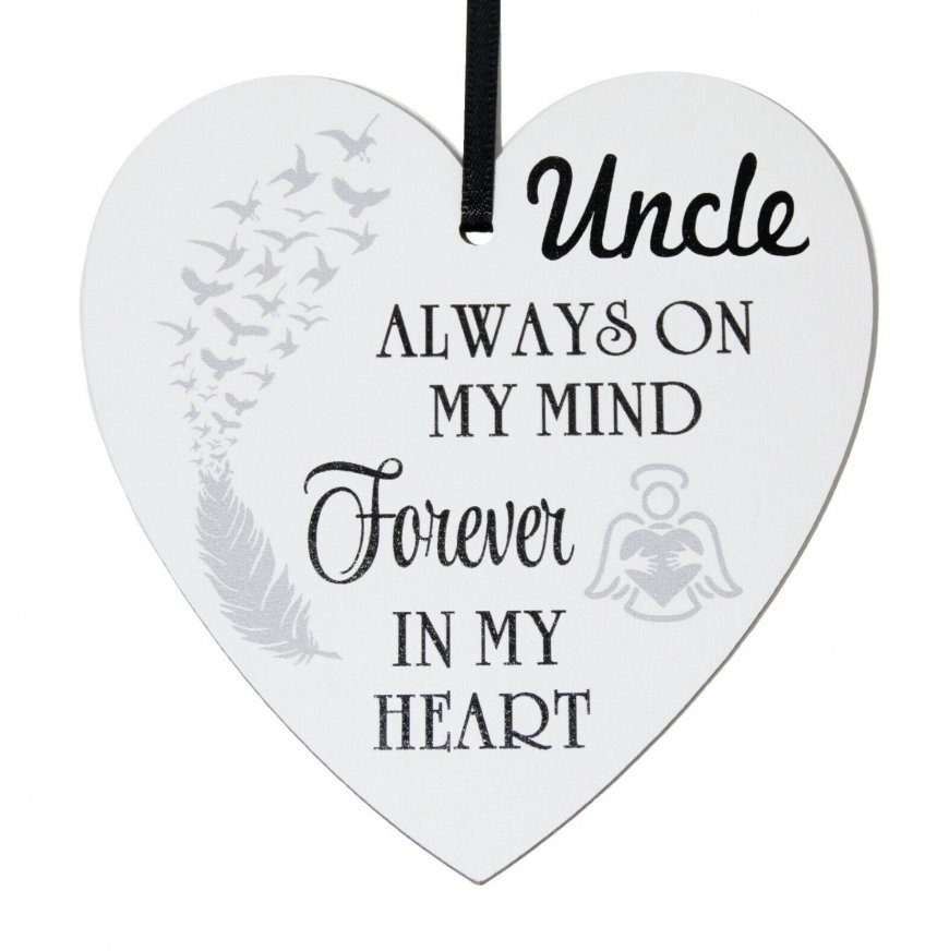 Uncle always on my mind forever in my heart - 9cm wooden heart - Click Image to Close