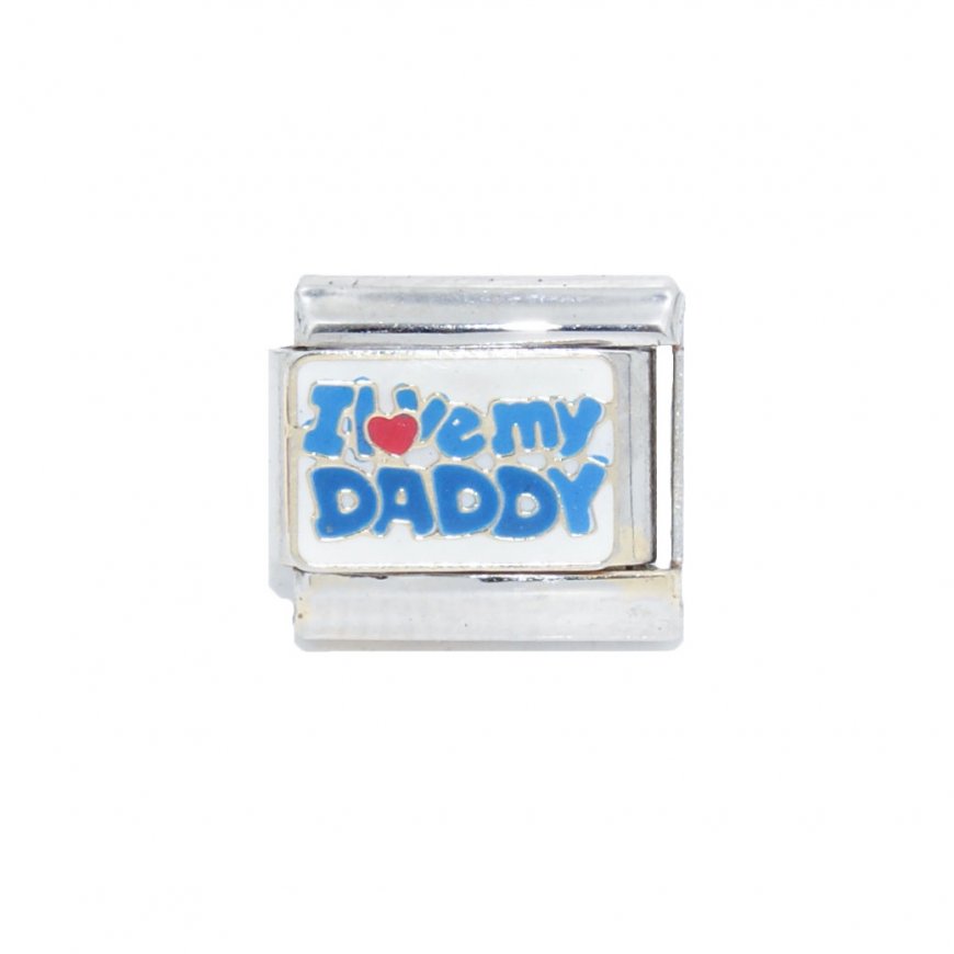 I love my Daddy - Blue and White - 9mm Italian Charm - Click Image to Close