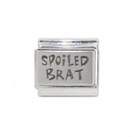 Spoiled Brat (a) - Laser 9mm Italian Charm