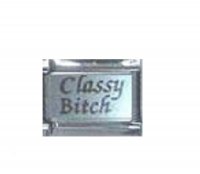 Classy bitch - laser 9mm Italian charm