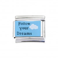 Follow your dreams - blue laser 9mm Italian charm