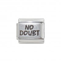 No Doubt - 9mm Laser Italian charm