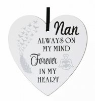 Nan always on my mind forever in my heart - 9cm wooden heart
