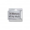 In memory of my Mum (b) - plain laser 9mm Italian charm