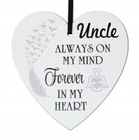 Uncle always on my mind forever in my heart - 9cm wooden heart