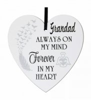 Grandad always on my mind forever in my heart - 9cm wooden heart