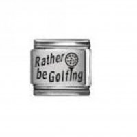 Rather be golfing - laser 9mm Italian charm