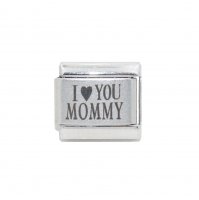 I love you Mommy - 9mm Laser Italian charm