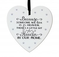 Because someone we love is in Heaven .... small 9cm wooden heart