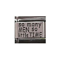 So many men so little time - 9mm laser italian charm