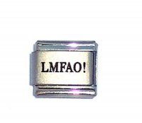 LMFAO! - laser 9mm Italian charm